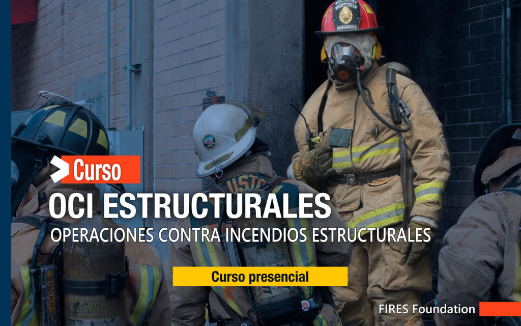 Inscripción Curso curso OCI "Operaciones Contra Incendios Estructurales"