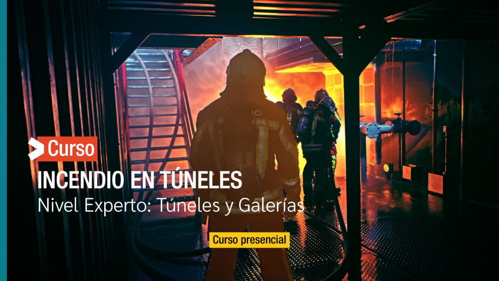 2026 - Inscripción Curso Operaciones contra incendios en Túneles: Comando e intervención